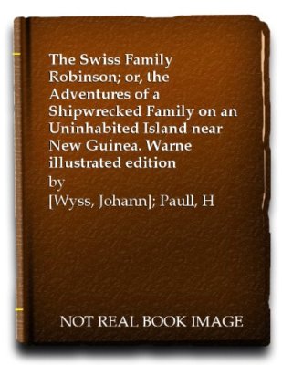Priory Classics: Swiss Family Robinson: Series Two (Priory class