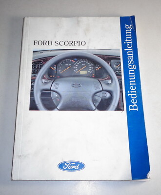 Betriebsanleitung Handbuch Ford Scorpio 2 / II Stand 02/1995
