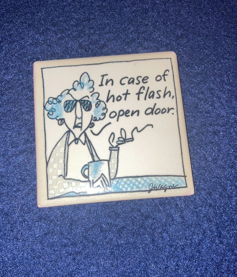 A 1992 Hallmark Maxine 'Hot Flash' refrigerator magnet — a hard-to-find piece of early-90s pop culture from the beloved grumpy-old-lady character.