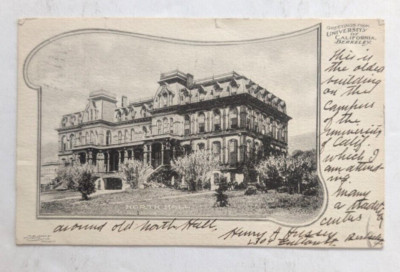 1906 NORTH HALL UNIVERSITY OF CALIFORNIA BERKELEY CA STUDENTS SOCIETY POSTCARD