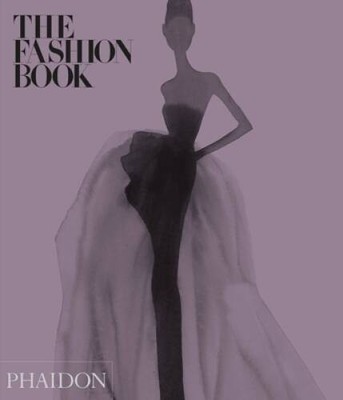 The Fashion Book by Phaidon Editors Hardcover Book