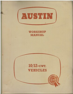 AUSTIN J4 10 & 12 CWT VAN & PICK-UP ORIGINAL 1966 FACTORY WORKSHOP MANUAL