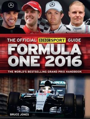 The Official BBC Sport Guide: Formula One 2016 - Paperback - GOOD