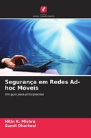 SegurançA Em Redes Ad-Hoc MóVeis Um Guia Para Principiantes Mishra (U. A.) Buch