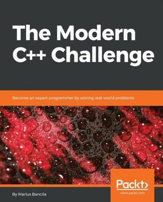 Bancila - Modern C Challenge  Become an expert programmer by solving - E555z
