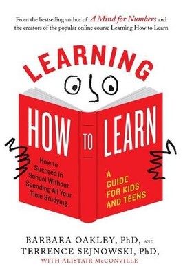 Learning How to Learn: How to Succeed in Sch by Oakley Ph.D., Barbara 0143132547