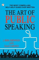 J. Berg Esenwein | The Art Of Public Speaking | Taschenbuch | Englisch (2022)