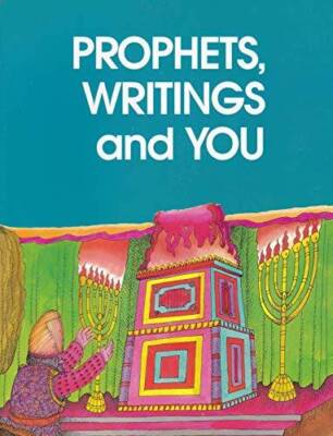 Prophets, Writings and You: From Jashua to Queen Esther - Paperback - GOOD