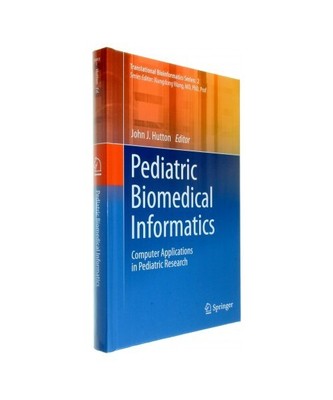 Pediatric Biomedical Informatics: Computer Applications in Pediatric Research