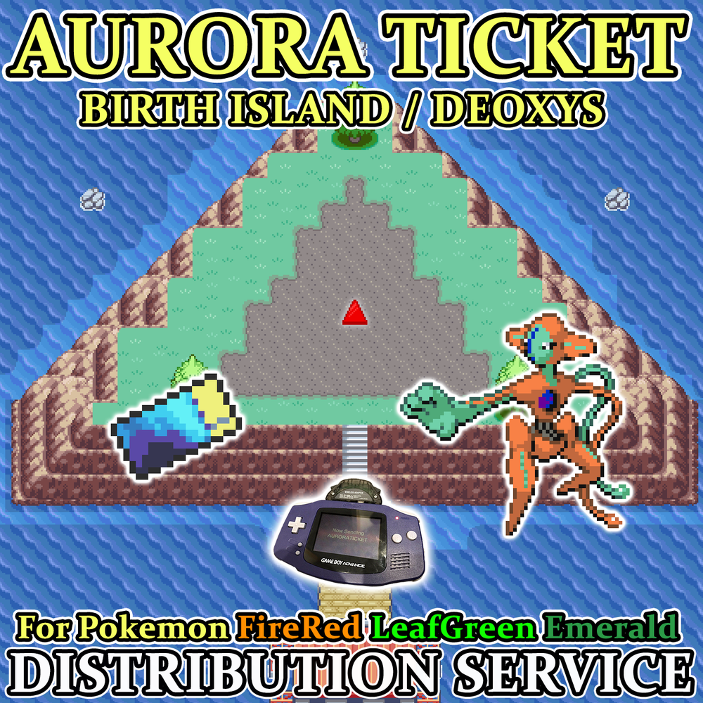 Pokemon Aurora Ticket Deoxys Event Distribution for FireRed LeafGreen Emerald