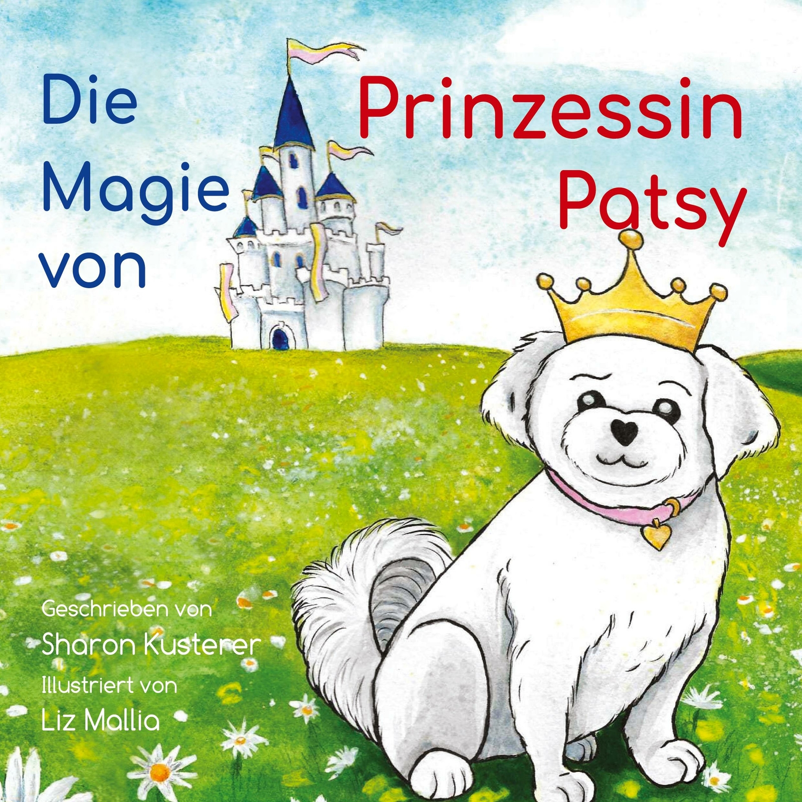 Thumbnail - Die Magie Von Prinzessin Patsy | Buch | 9783754397015