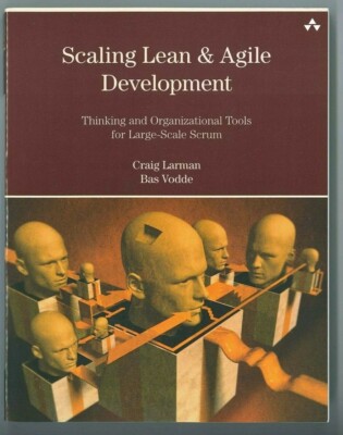 Craig Larman, Bas Vodde: Scaling Lean & Agile Development