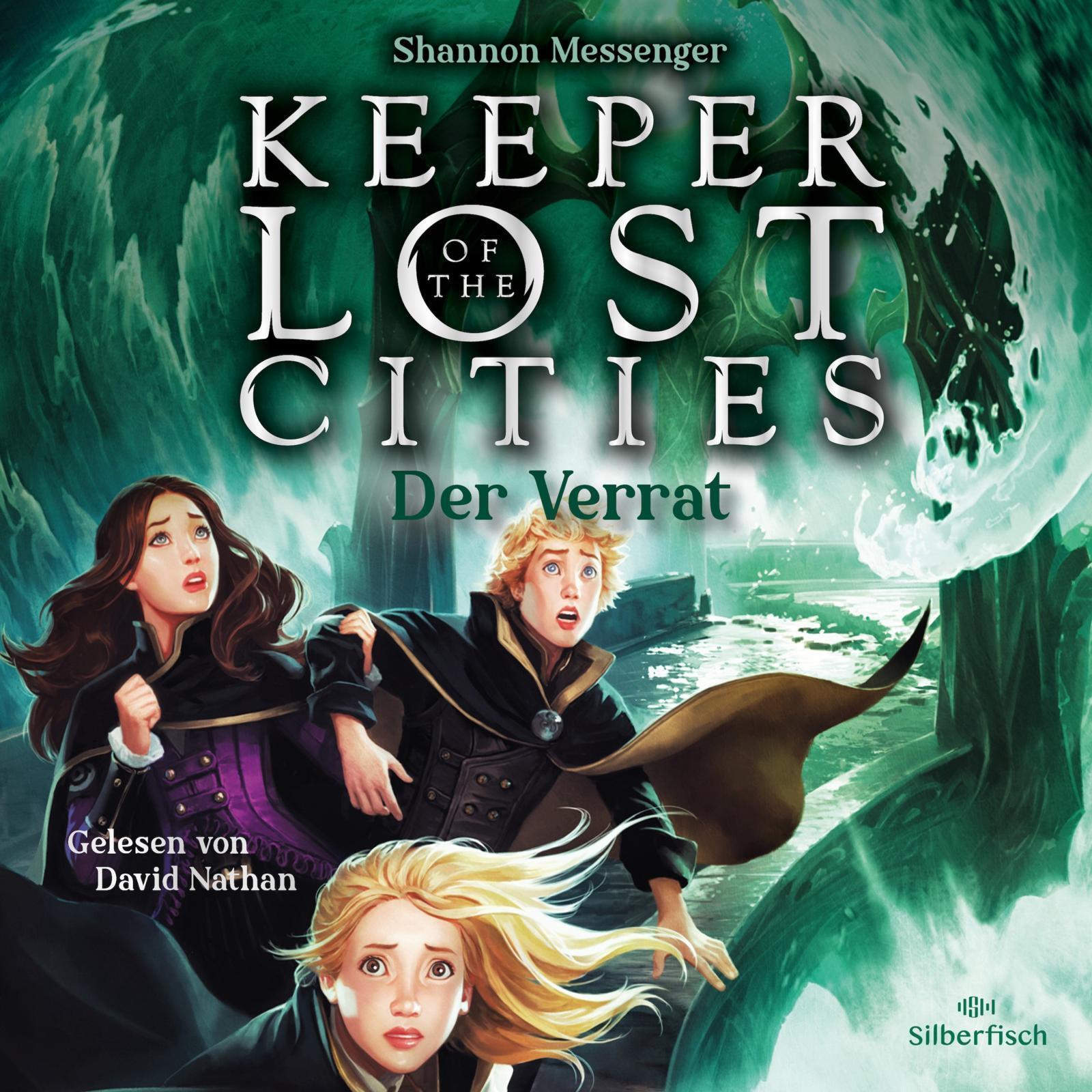 Keeper Of The Lost Cities 04: Der Verrat Shannon Messenger - Hörbuch
