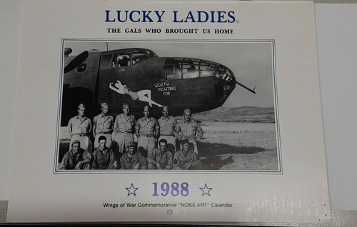 1988 Lucky Ladies WWII Bombers Nose Art Calendar -- See Photos