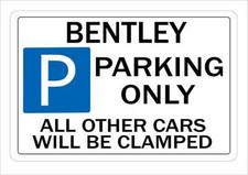 BENTLEY Parking Sign Wall Plaque Make Ideal Gift