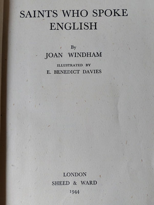 Saints Who Spoke English by Joan Windham. Hardback edition (1008)