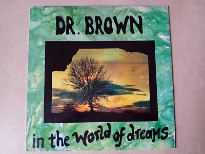 Dr. Brown - In The World Of Dreams - LP UK 1990 - Brown Marble Limited Edition