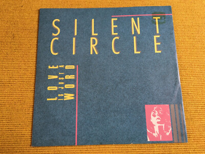 '12' Maxi - Single  - Silent Circle Love is Just a Word (Ex)