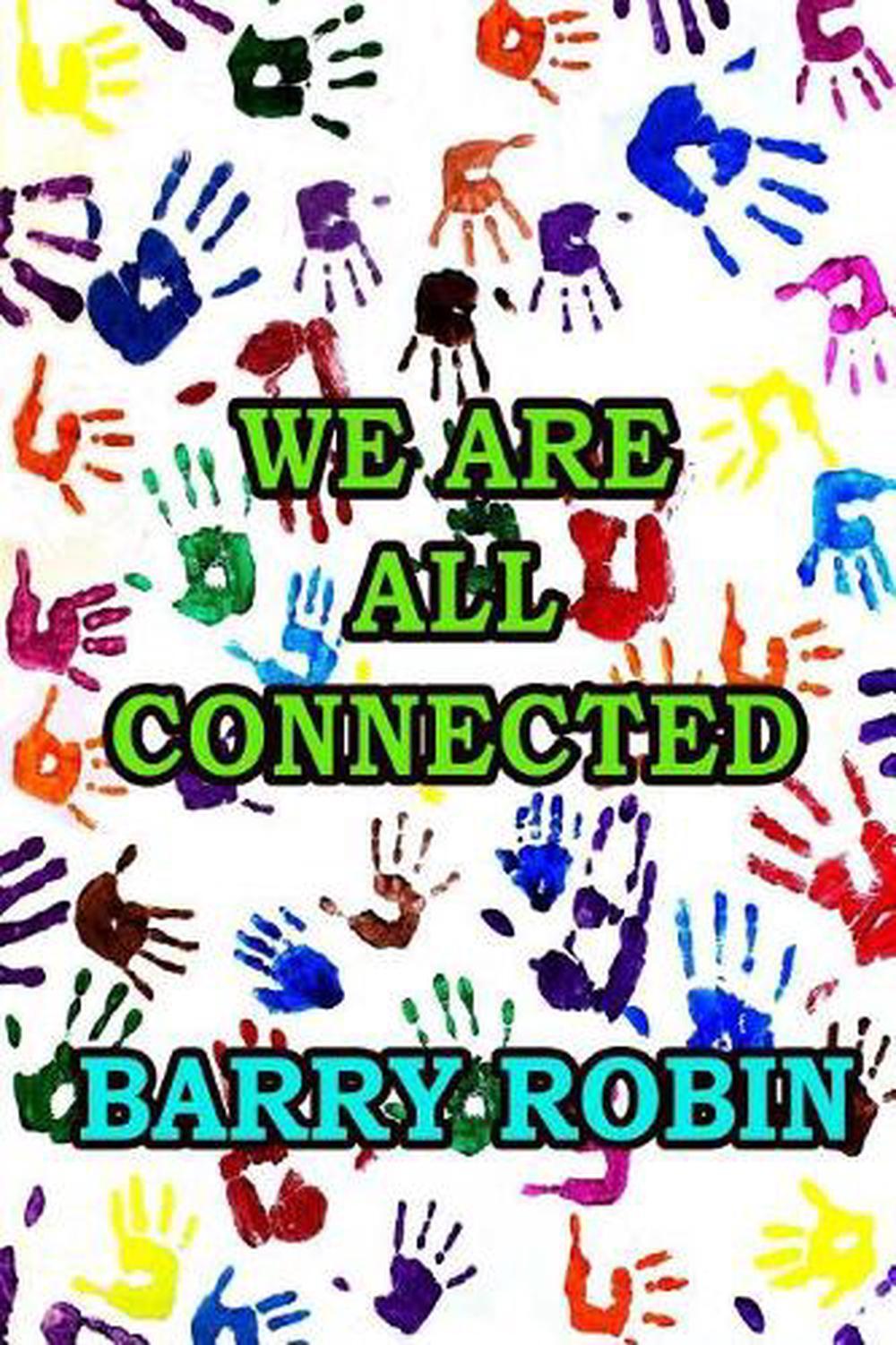 We Are All Connected by Barry Robin (English) Paperback Book