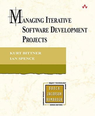 Managing Iterative Software Development Projects By Kurt Bittner