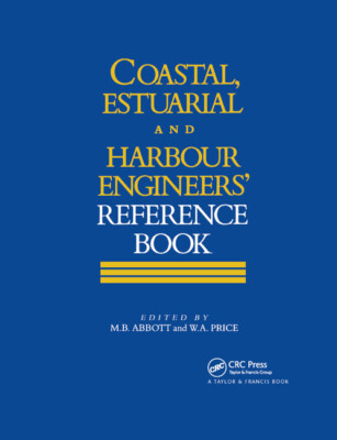 Coastal, Estuarial And Harbour Engineer's Reference Book