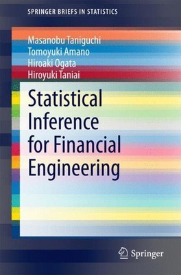 Masanobu Taniguchi (u. a.) | Statistical Inference for Financial Engineering | x
