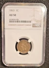 1863 1c Indian Head Cent - PCGS AU 50