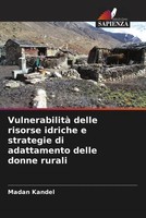 Madan Kandel | Vulnerabilità Delle Risorse Idriche E Strategie Di Adattamento...
