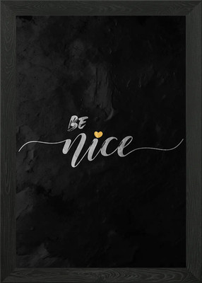 Be Nice Quote Framed Wall Art Poster Canvas Print Picture