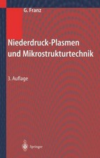 Niederdruckplasmen und Mikrostrukturtechnik ~...