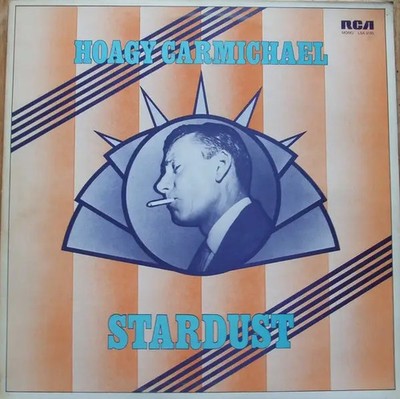 Hoagy Carmichael Stardust RCA Victor Vinyl LP