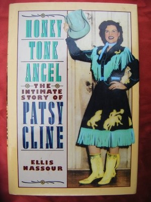 Honky Tonk Angel: Intimate Story of Patsy Cline by Nassour, Ellis 1852274913