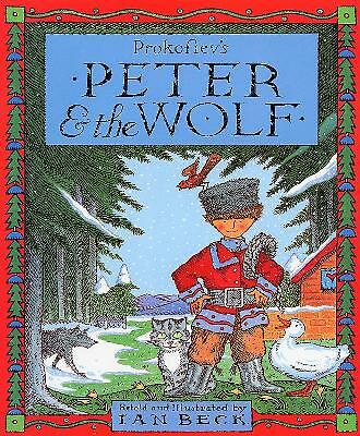 Peter And The Wolf by Ian Beck (Paperback, 1995)