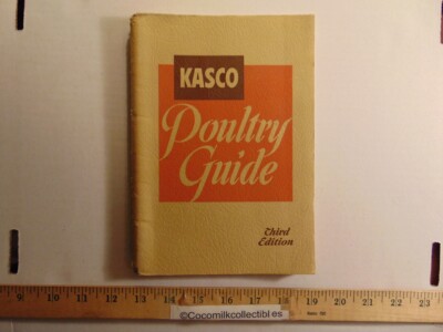 Vintage Kasco Poultry Guide Third Edition Guide Kasco Mills Inc Waverly NY