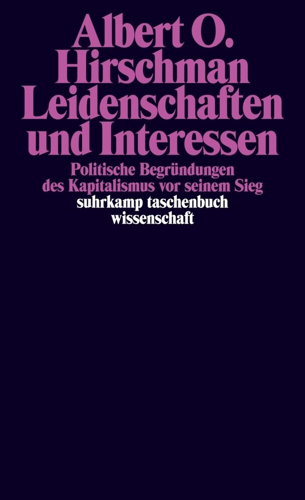 Leidenschaften Und Interessen Albert O. Hirschman Taschenbuch 160 S.