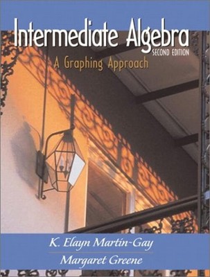 Intermediate Algebra : A Graphing Approach Hardcover