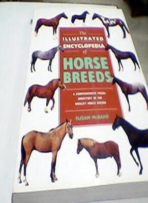 The Illustrated Encyclopedia Of Horse Breeds | eBay