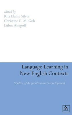 Rita Elaine Silver (u. a.) | Language Learning in New English Contexts | Buch