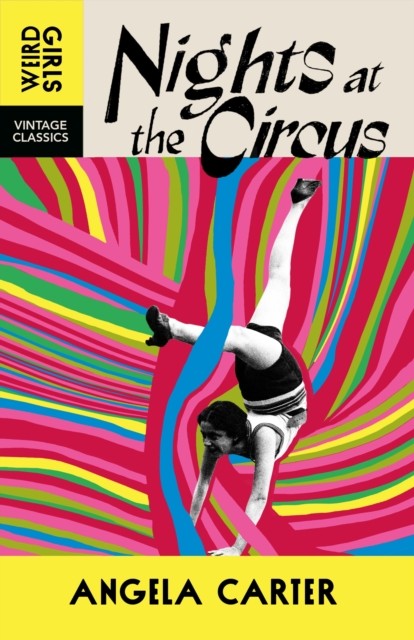 Nights at the Circus by Angela Carter (Paperback Book)