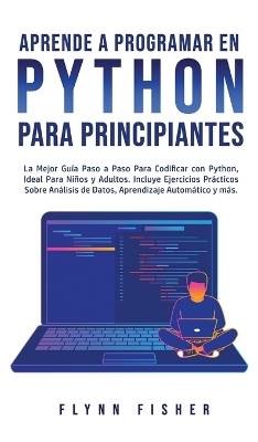 Aprende a Programar en Python Para Principiantes,