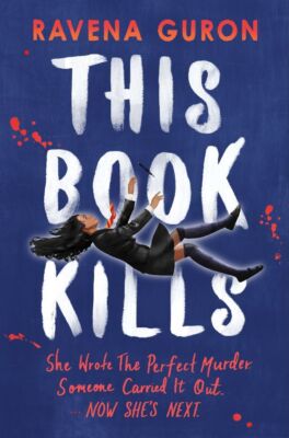 This Book Kills | Ravena Guron | 2023 | englisch