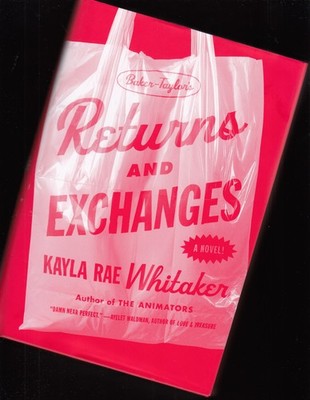 Returns and Exchanges Kayla Rae Whitaker Hardcover  NEW