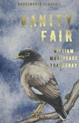 William Makepeace Thackeray Vanity Fair (Taschenbuch) Wordsworth Classics