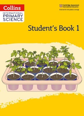 International Primary Science Student's Book: Stage 1 (Collins I