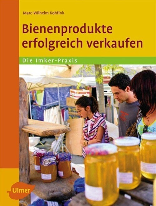 Thumbnail - Bienenprodukte Erfolgreich Verkaufen | Marc-wilhelm Kohfink |