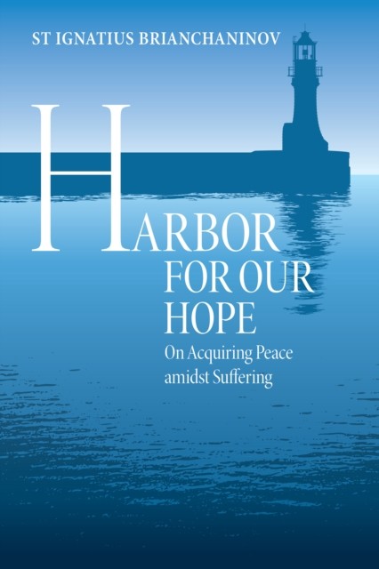 Harbor for Our Hope by Ignatius (Paperback Book)