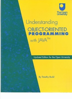 Understanding Object-Oriented Programming with Java,Timothy A. B