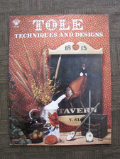 TOLE Techniques  Designs with Pattern Insert-TOLE Painting Instruction Booklet