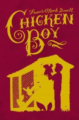 Chicken Boy - 0689858167, hardcover, Frances ORoark Dowell