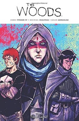 THE WOODS VOL. 6: THE LOST By Tynion James Iv & Michael Dialynas **Excellent**
